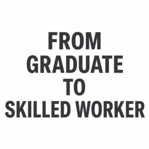 Read more about the article How to Switch from a Graduate (PSW) Visa to a Skilled Worker Visa: A Step-by-Step Guide