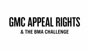 Read more about the article The GMC’s Right to Appeal Your MPTS Decision: Why the BMA’s Legal Action Could Change Everything for Doctors