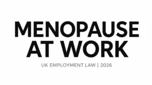 Read more about the article Menopause in the Workplace: The 2026 Legal Landscape for Employers