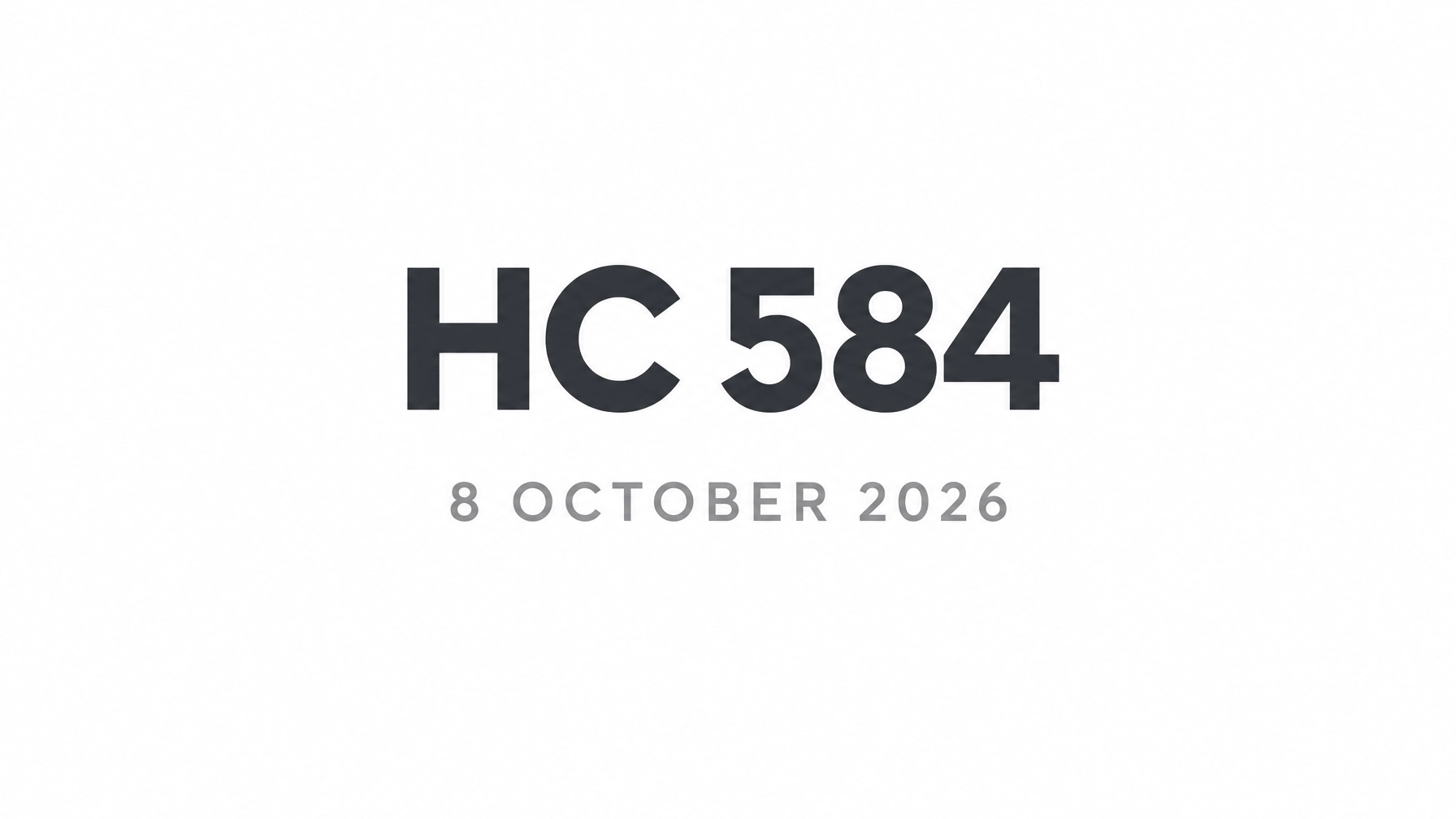 Read more about the article HC 584: What Changes on 8 October 2026